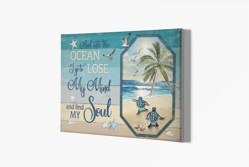 And Into The Ocean, I Go To Lose My Mind Poster, Turtle Gift Wall Decor, Animals Sea Gift, Family & Friends Gifts