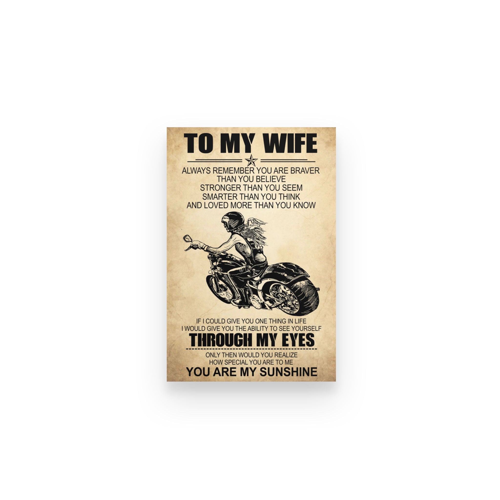 Biker To My Wife Remember You Braver Than Think – Poster