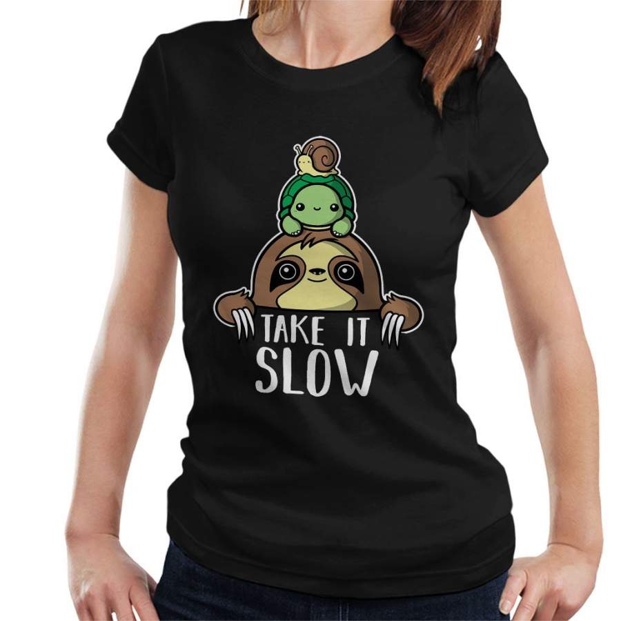 Sloth Tortoise Snail Taking It Slow Women’s T-Shirt