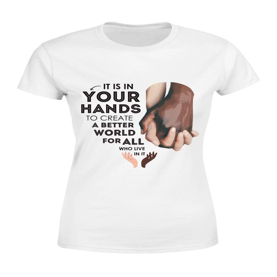 Premium Women’s T-shirt – A Better World – Nelson Mandela Quote – Black Lives Matter – 2711