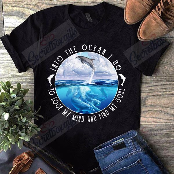 Into The Ocean I Go Dolphins YQ2602260CL T-Shirt