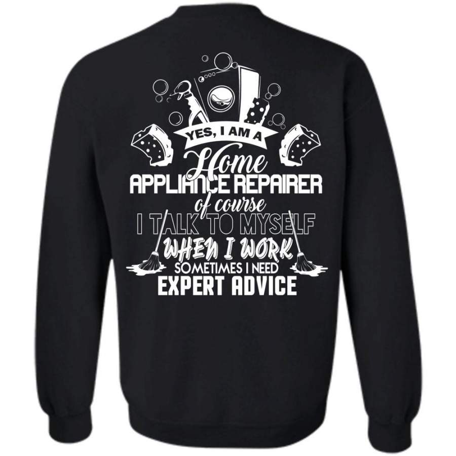 I Need Expert Advice T Shirt, My Job Sweatshirt