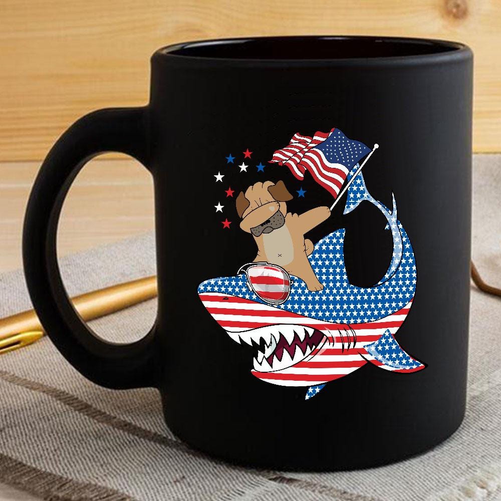 Dabbing Pug Rides Shark Coffee Mug Father’s Day Mother’s Day Independence Day Gift Idea BPS453