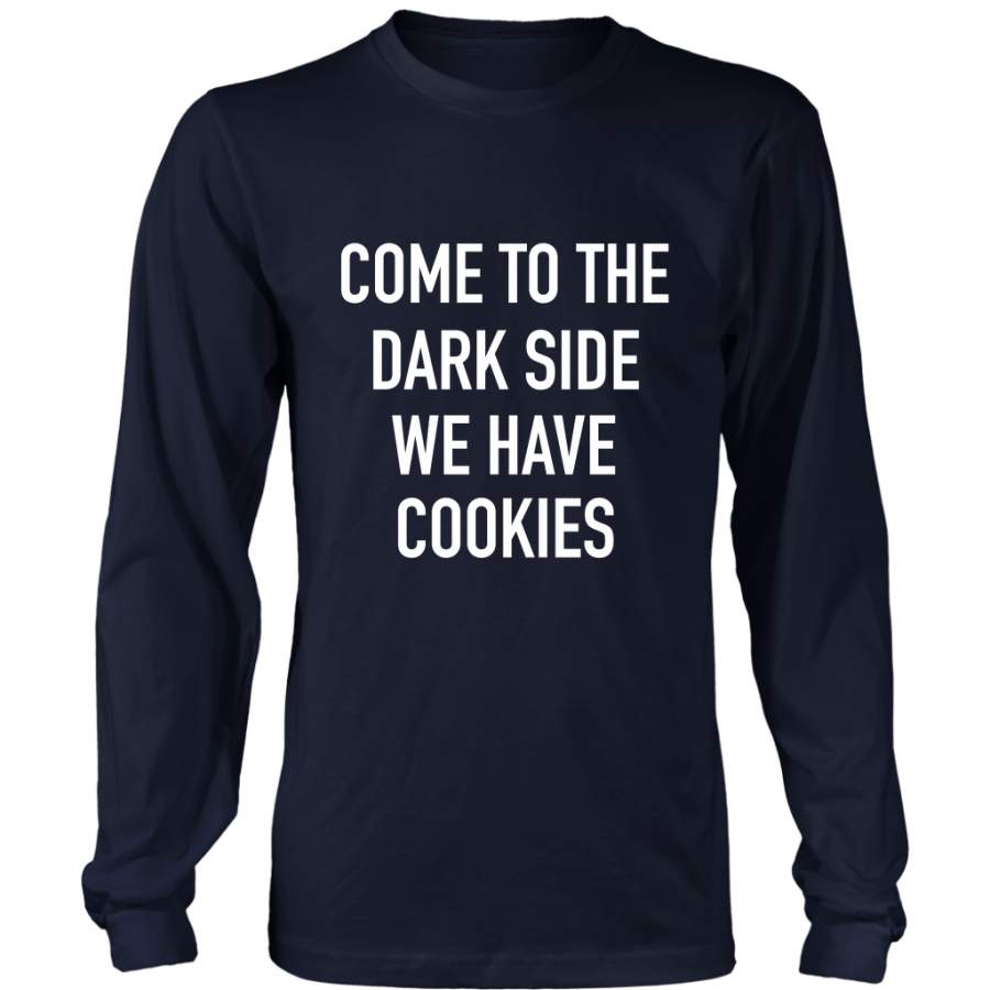 Come To The Dark Side Long Sleeves T-Shirt White Donuink Store