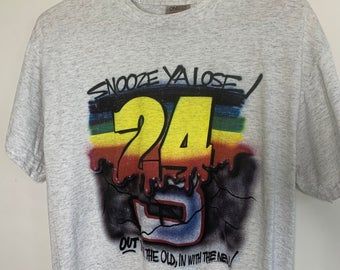 90s Jeff Gordon T Shirt Spray Paint Snooze Ya Lose Earnhardt Ironic Nascar Blue Vintage 24 On Target In Victory, Victory Is Confirmed 7135