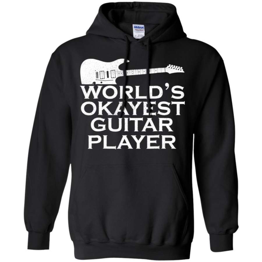 World’s Most Okay Guitarist T-Shirt Fun Music Guitar Player Hoodie – Moano Store