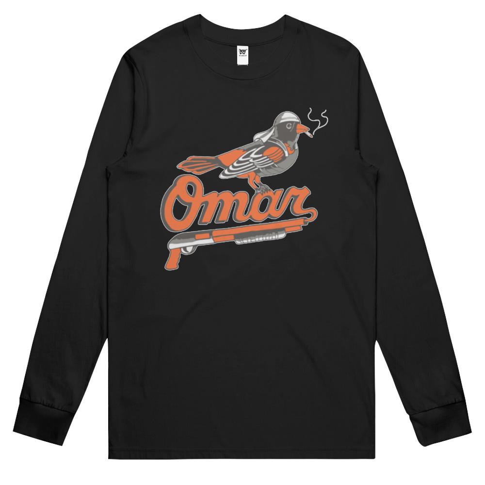 Omar The Wire Baltimore Oriole Long Sleeve T Shirts