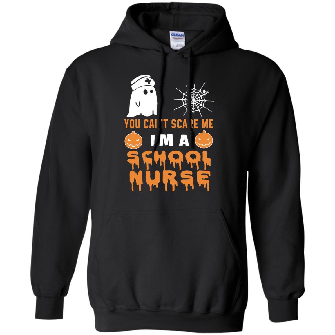 You Can’t Scare Me School Nurse Halloween Tee Shirt Gift