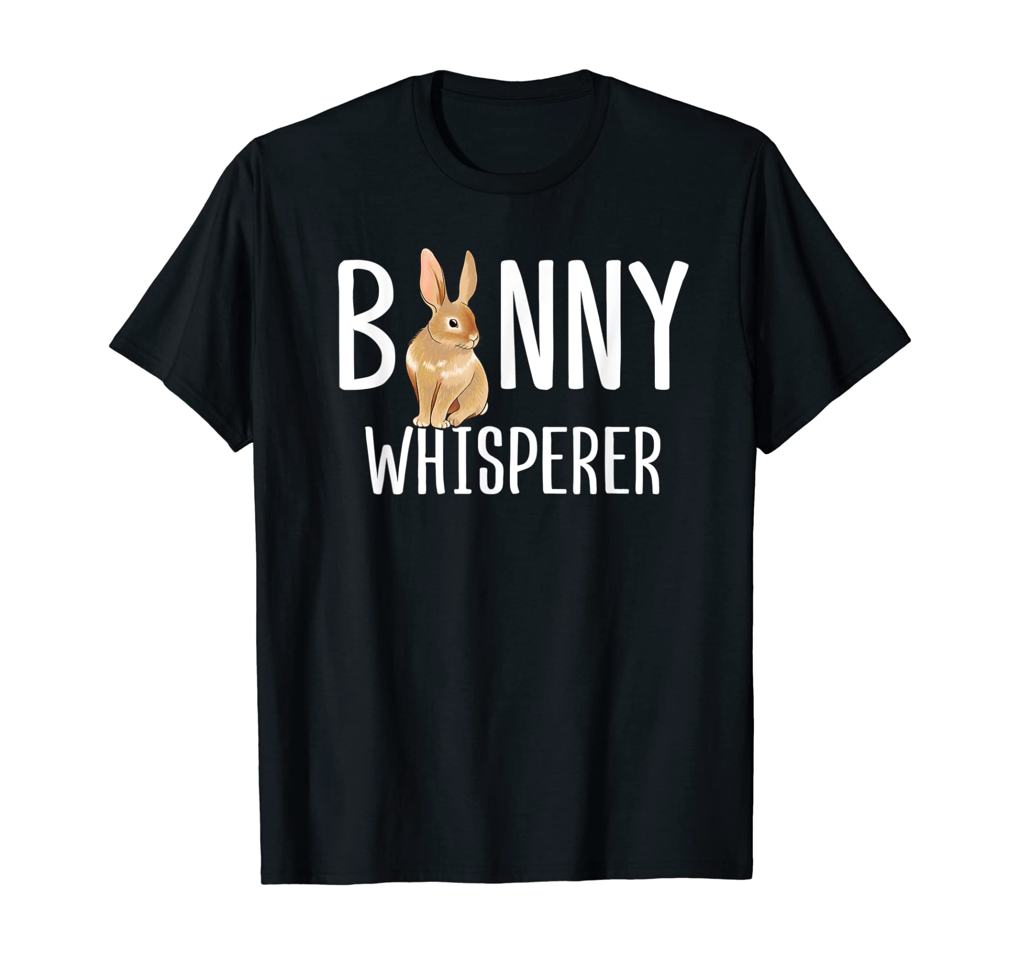 Bunny Whisperer T-Shirt Mom Girls Funny Rabbit Lover Gift T-Shirt