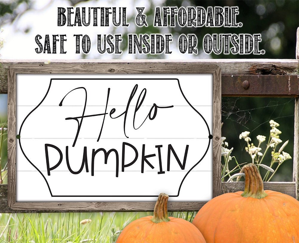 Hello Pumpkin – 8″ x 12″ or 12″ x 18″ Aluminum Tin Awesome Metal Poster