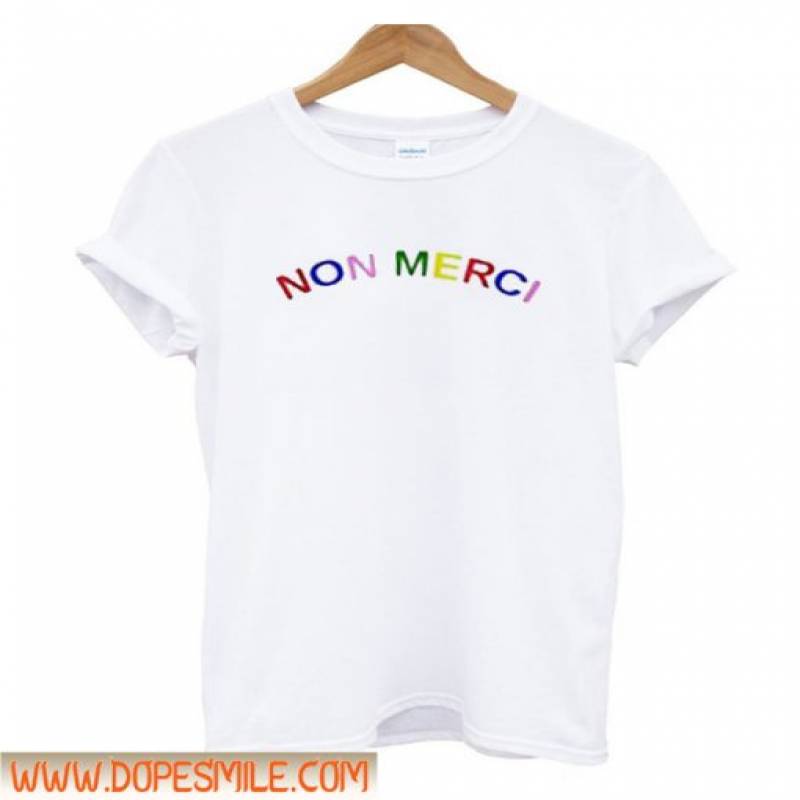 Non Merci Color Unisex adult T shirt