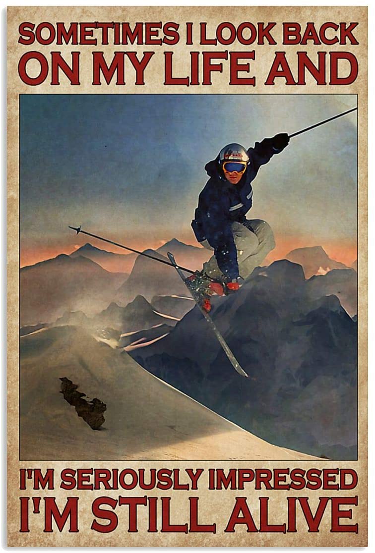 Vintage Skiing Sometimes I Look Back On My Life Still Alive Poster Art Print      Home Decor Gift For Men Women Family Friend On Birthday Xmas