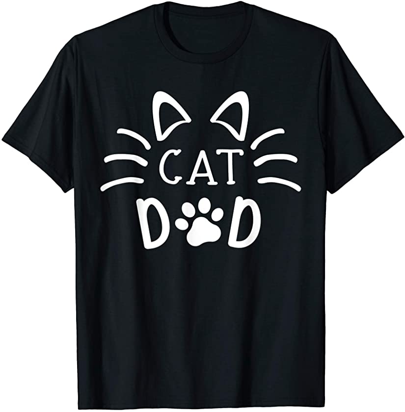 Cat Dad Shirt For Men Who Love Kitten Cats Lovers T-Shirt