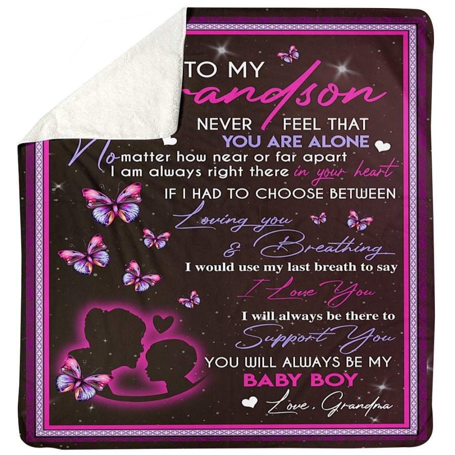 You Will Always Be My Baby Boy Lovely Message From Grandma Gifts For Grandsons Sherpa Blanket