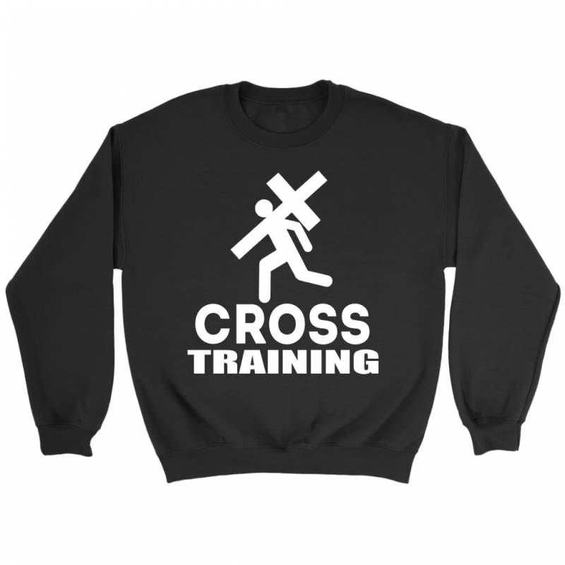 Cross training sweatshirt – christian sweatshirt