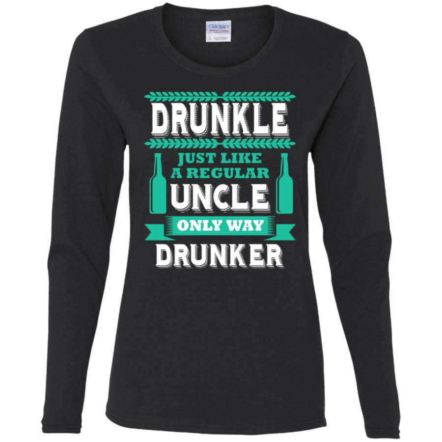 AGR Drunkle Funny Drunk Uncle Definition Gag Gift Men Ladies’ Cotton LS T-Shirt