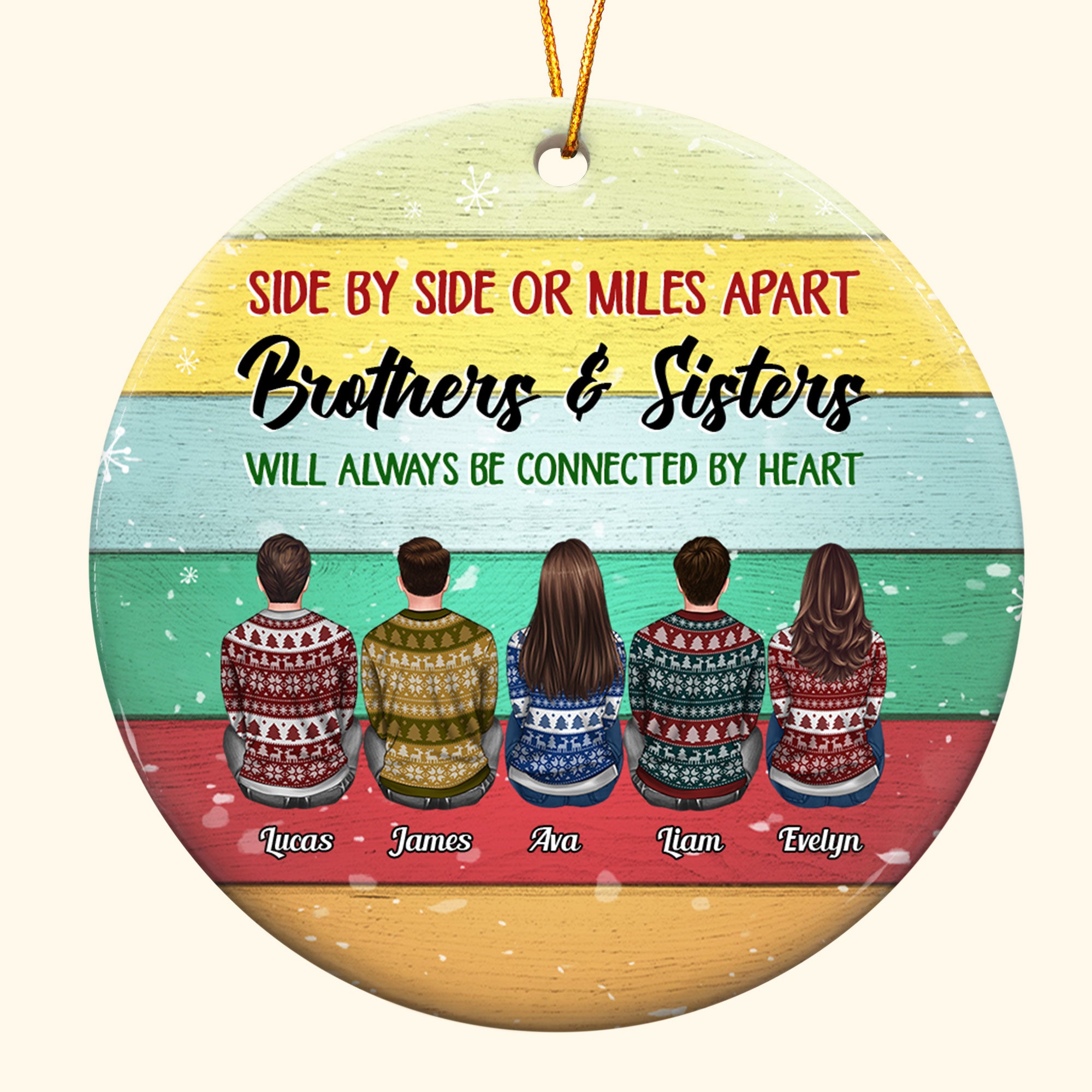 Sisters And Brothers Connected By Heart – Personalized Ceramic Ornament – Christmas Gift For Brothers, Sisters – Ugly Christmas Sweater Sitting