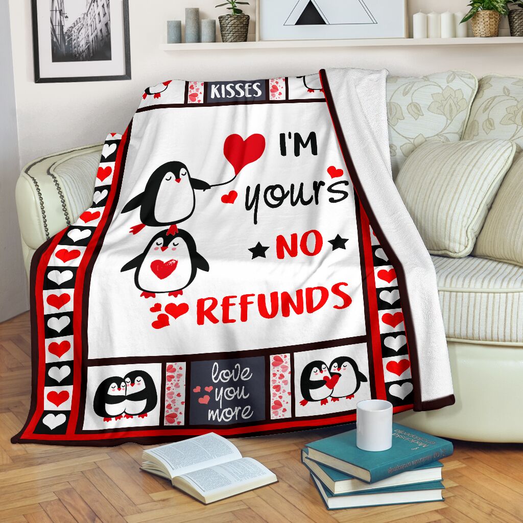 Im Your No Refund Penguin Fleece Blanket – Quilt Blanket