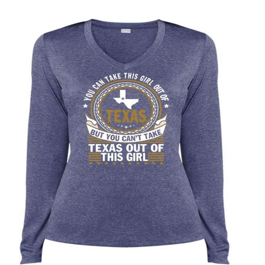 You Can Take This Girl Out Of Texas T Shirt, My Favorite T Shirt, Cool Shirt (Ladies LS Heather V-Neck)