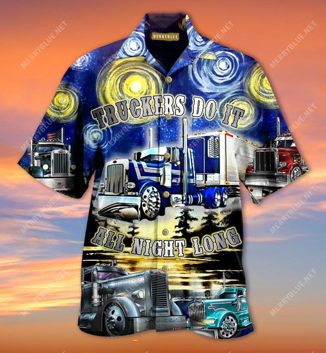 Truckers Do It All Night Long Unisex Hawaiian Shirt