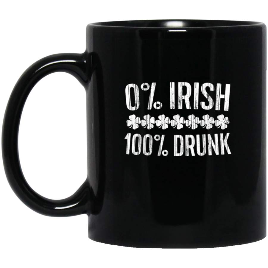 0 Irish 100 Drunk Mug Vintage St Patrick Day Gift Mug