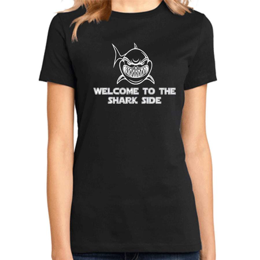 Welcome to the Shark Side Funny Gifts – District Made Ladies Shirt