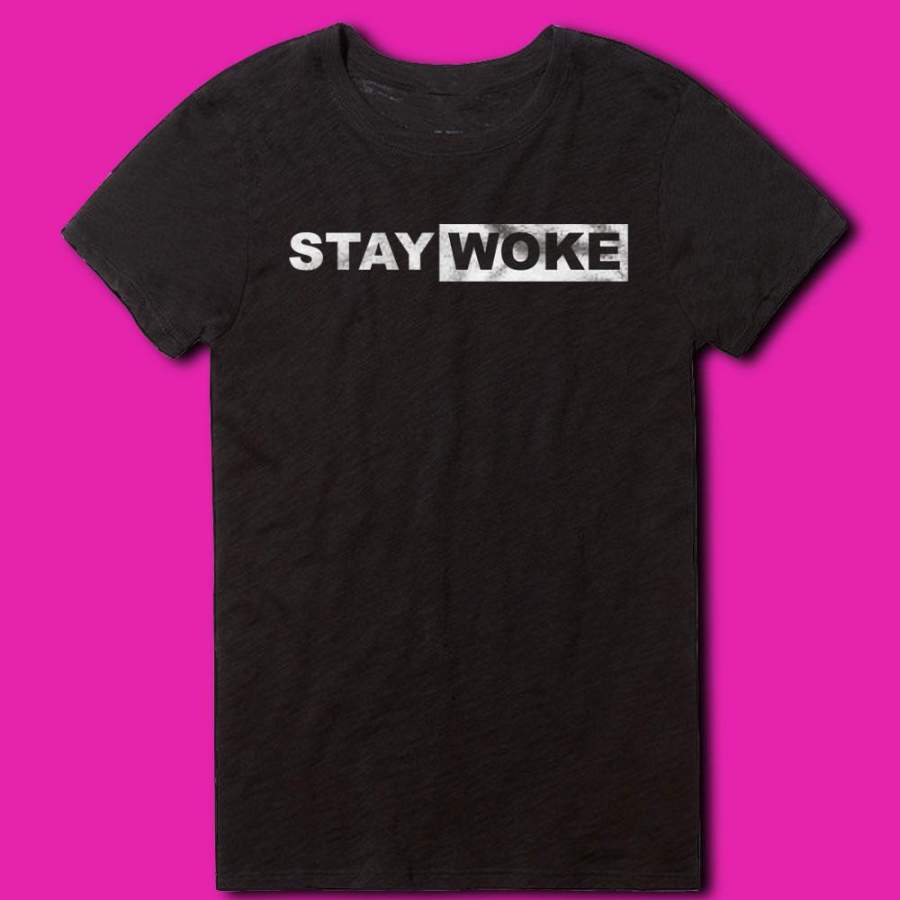 Stay Woke Childish Gambino Redbone Black Lives Matter Women’S T Shirt