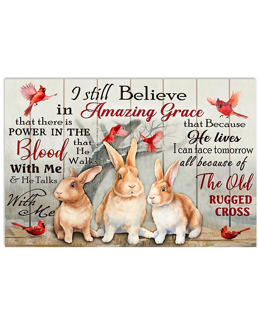 Rabbit Still Believe In Amazing Grace Landscape Poster & Canvas Gift For Rabbit Lover Friend Family Birthday Home Decor Wall Art Visual Art