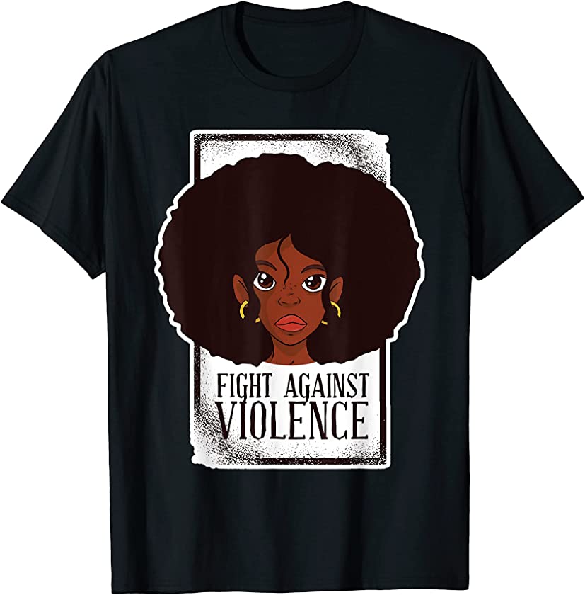 Black African American afrocentric Fight Against Violence T-Shirt