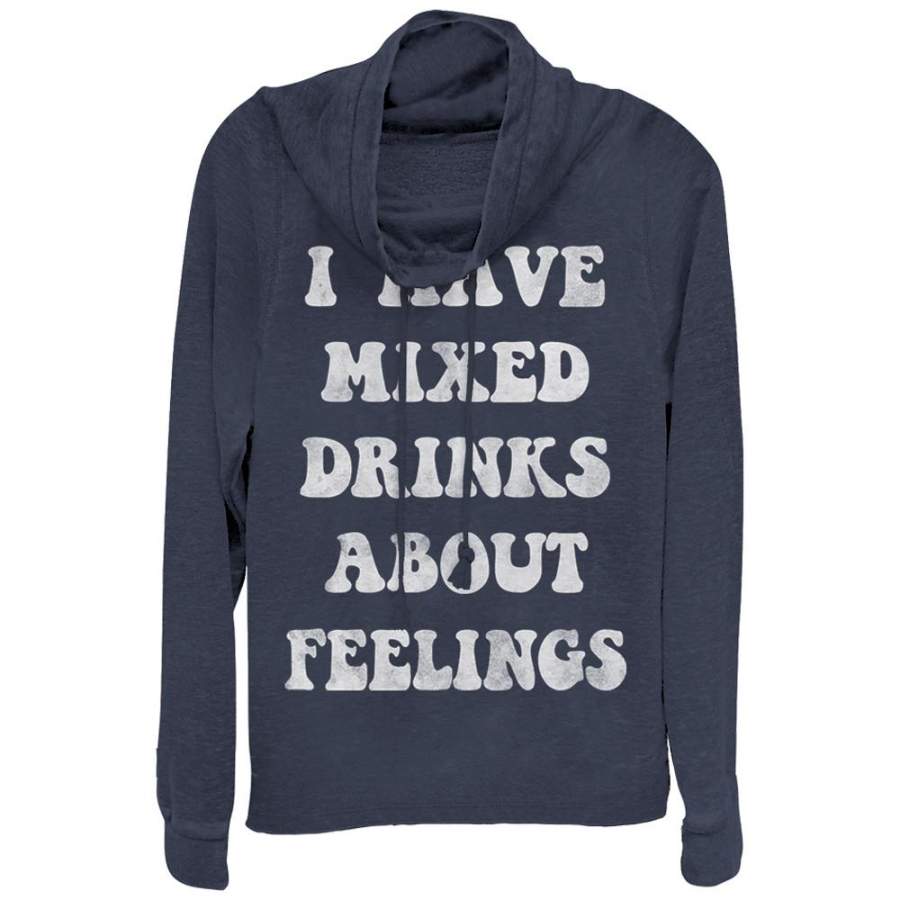 CHIN UP Junior’s Mixed Drinks About Feelings  Cowl Neck Sweatshirt Navy Blue