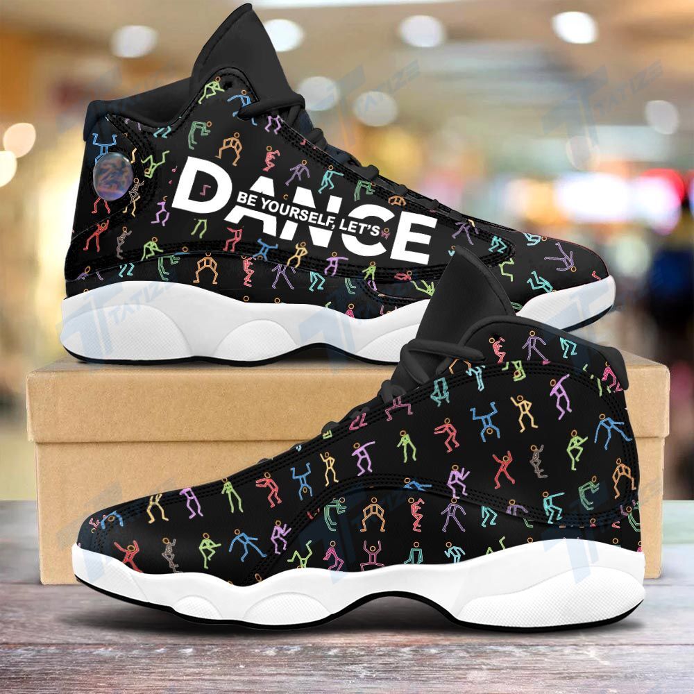 Be yourself let’s dance 13 Sneakers XIII Shoes