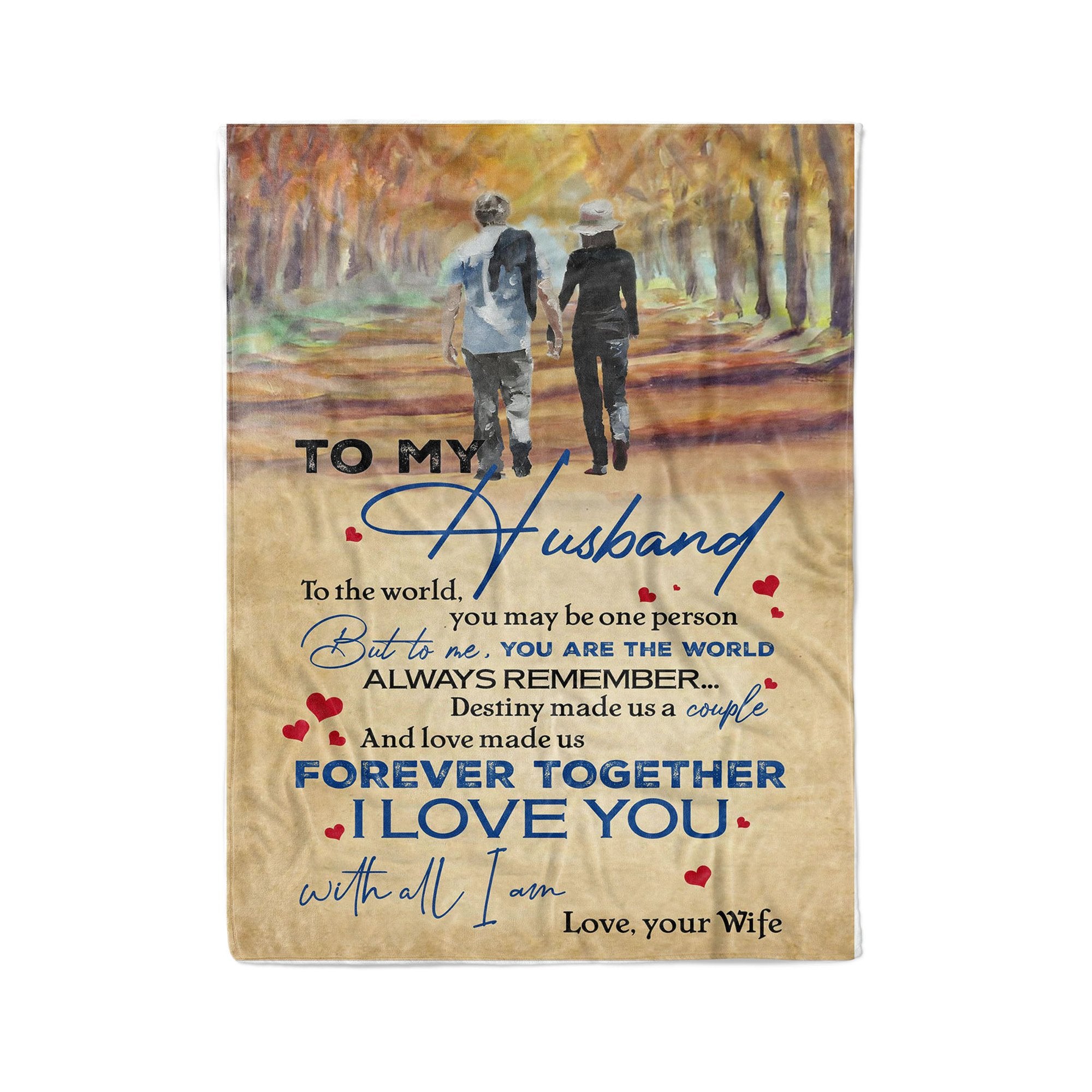 To My Husband, To The Word You May Be One Person,Fleece Blanket,Gift For Husband Home Decor Bedding Couch Sofa Soft And Comfy Cozy