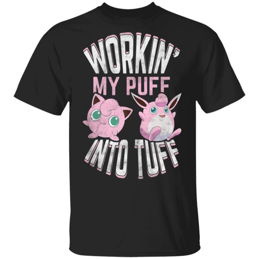 Working’ My Puff into Tuff Coffee Mug Unisex Men Women Tshirt