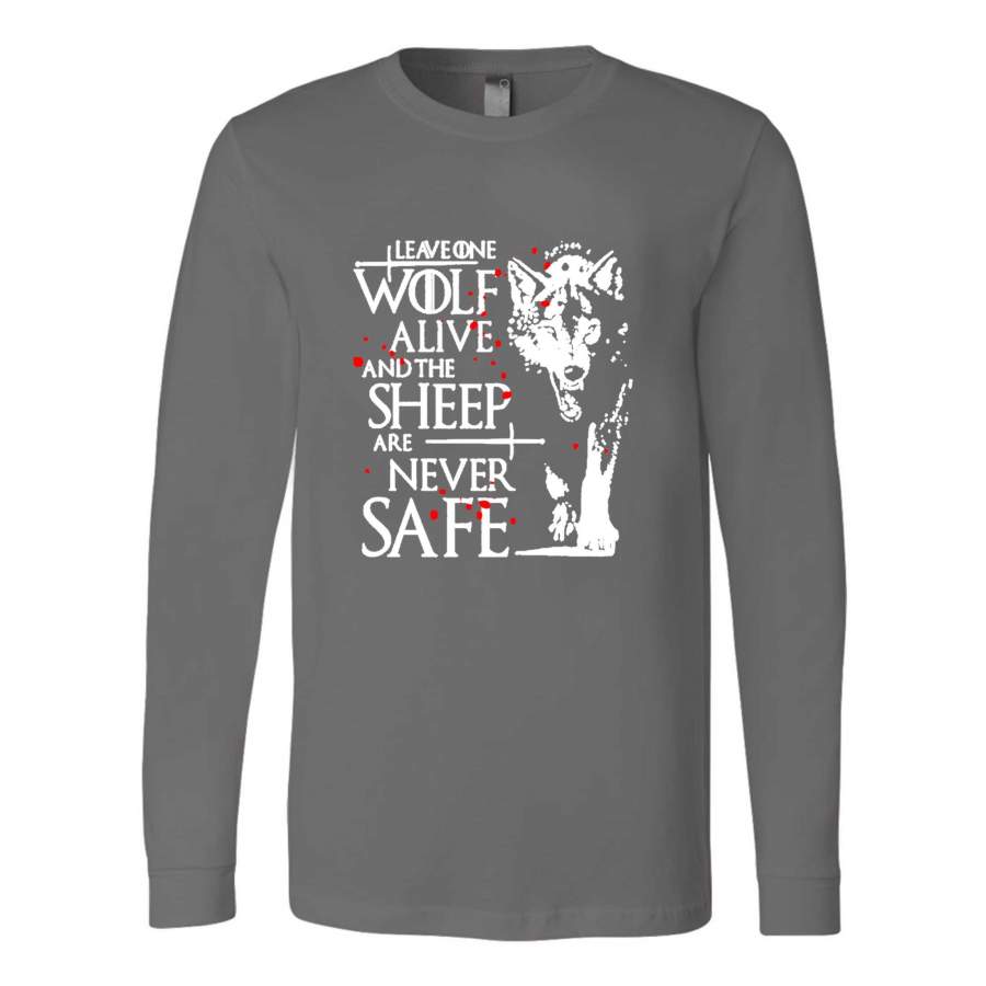 Arya Stark Game Of Thrones Leave One Wolf Alive Comedy Jon Snow Nights Watch Long Sleeve T-Shirt