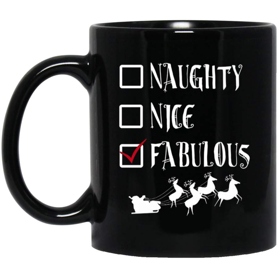 Ugly Christmas Sweater Naughty Nice Fabulous Funny 11 oz 15 oz Black Mug