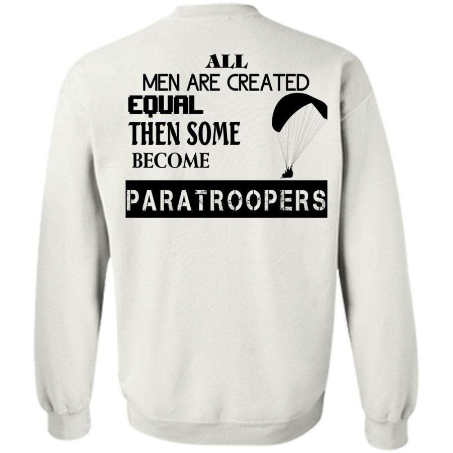 Sport T Shirt, All Men Are Created Equal Sweatshirt