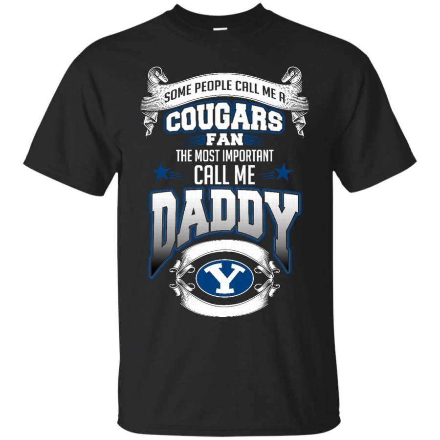 AGR Father s Day BYU Cougars T shirts Call Me Cougars Fan Call Me Daddy Hoodies Sweatshirts