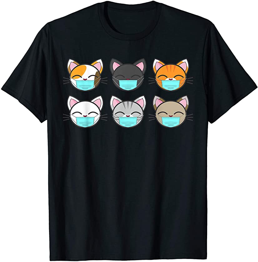 Cat Face Mask Quarantine Nurse Cat Lover Gift Cat Mom Kitten T-Shirt