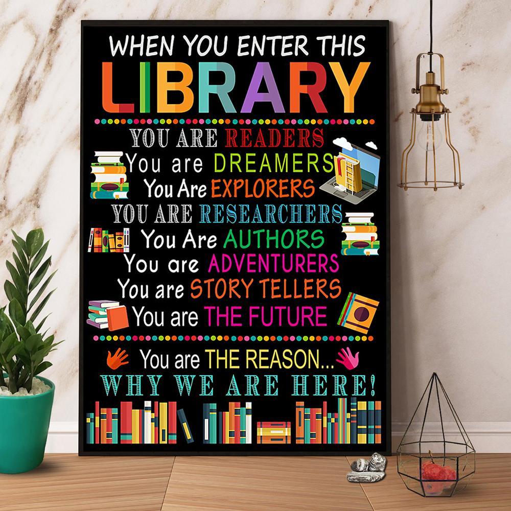 Books When You Enter This Library You Are Readers Paper Poster Wall Art ...