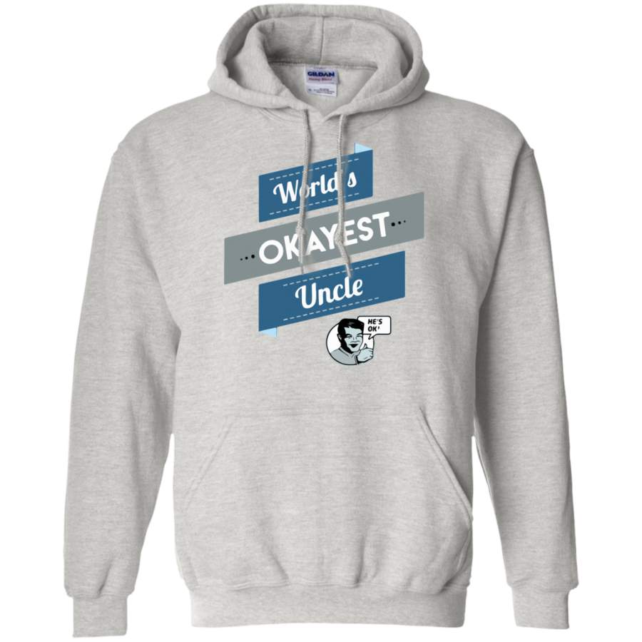 World’s-okayest-Uncle Pullover Hoodie 8 oz