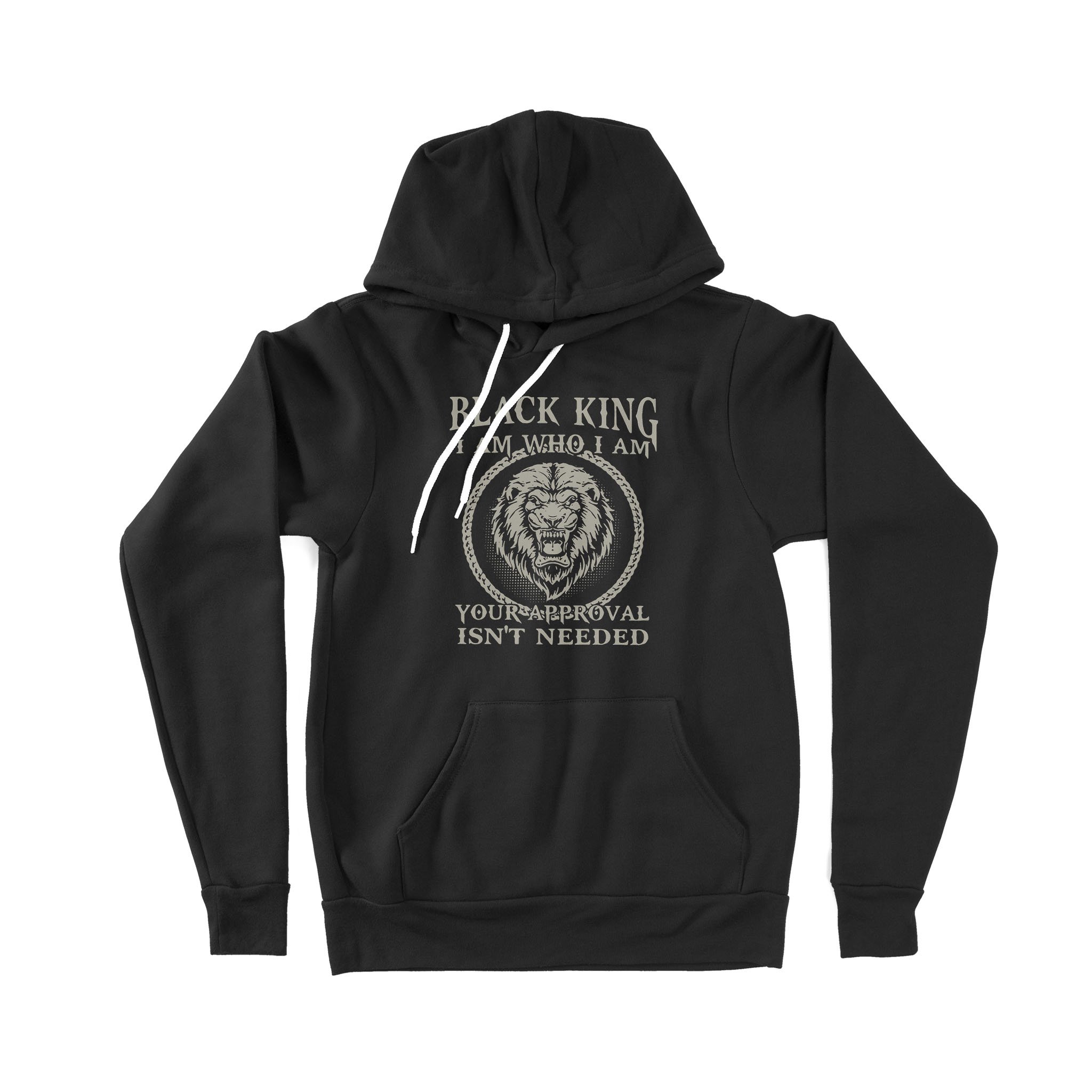 Black King I Am Who I Am Your Appoval Isn’t Needed Men – Premium Hoodie