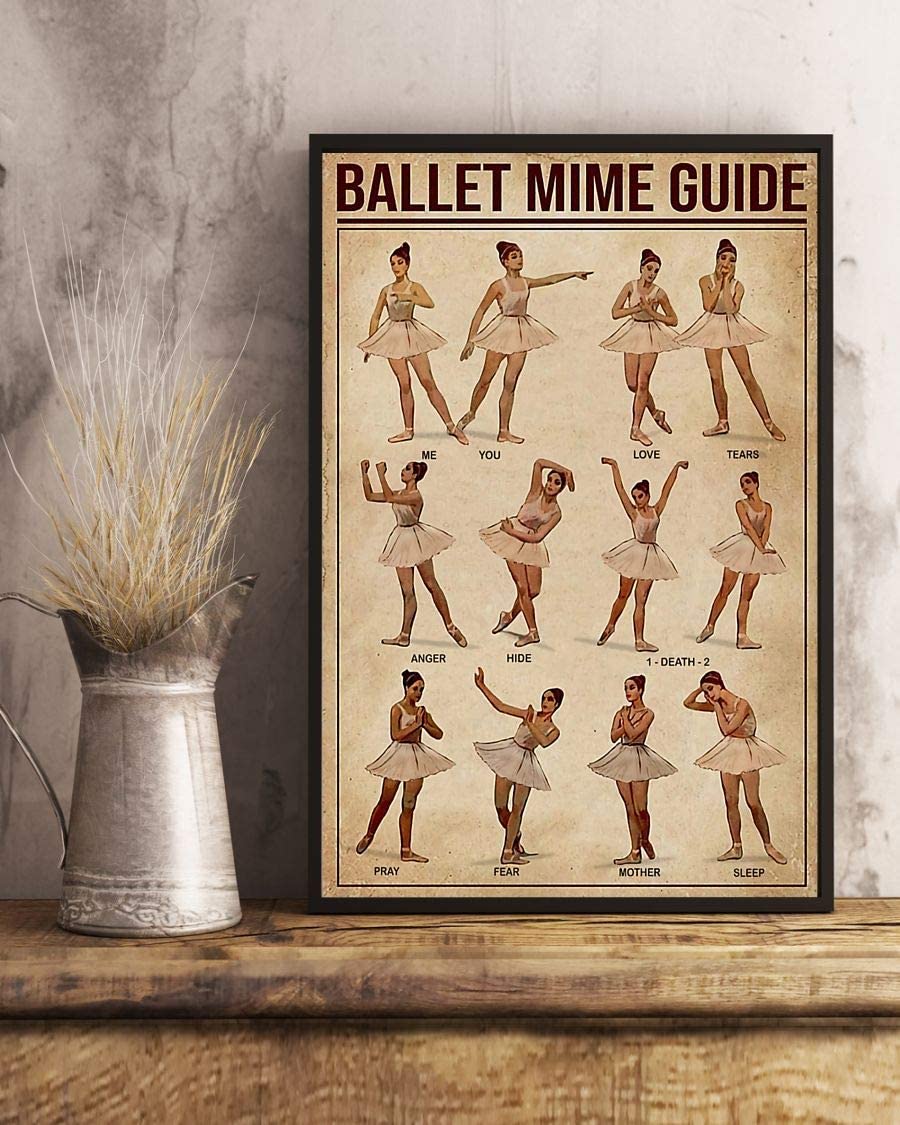 Ballet Mime Guide Poster Perfect Ideas On Xmas Birthday Home Decor