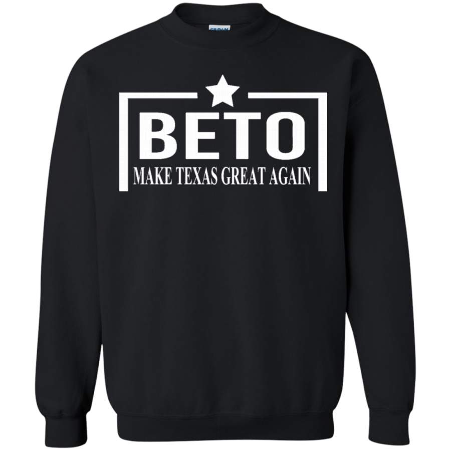 AGR beto make texas great again Crewneck Pullover Sweatshirt