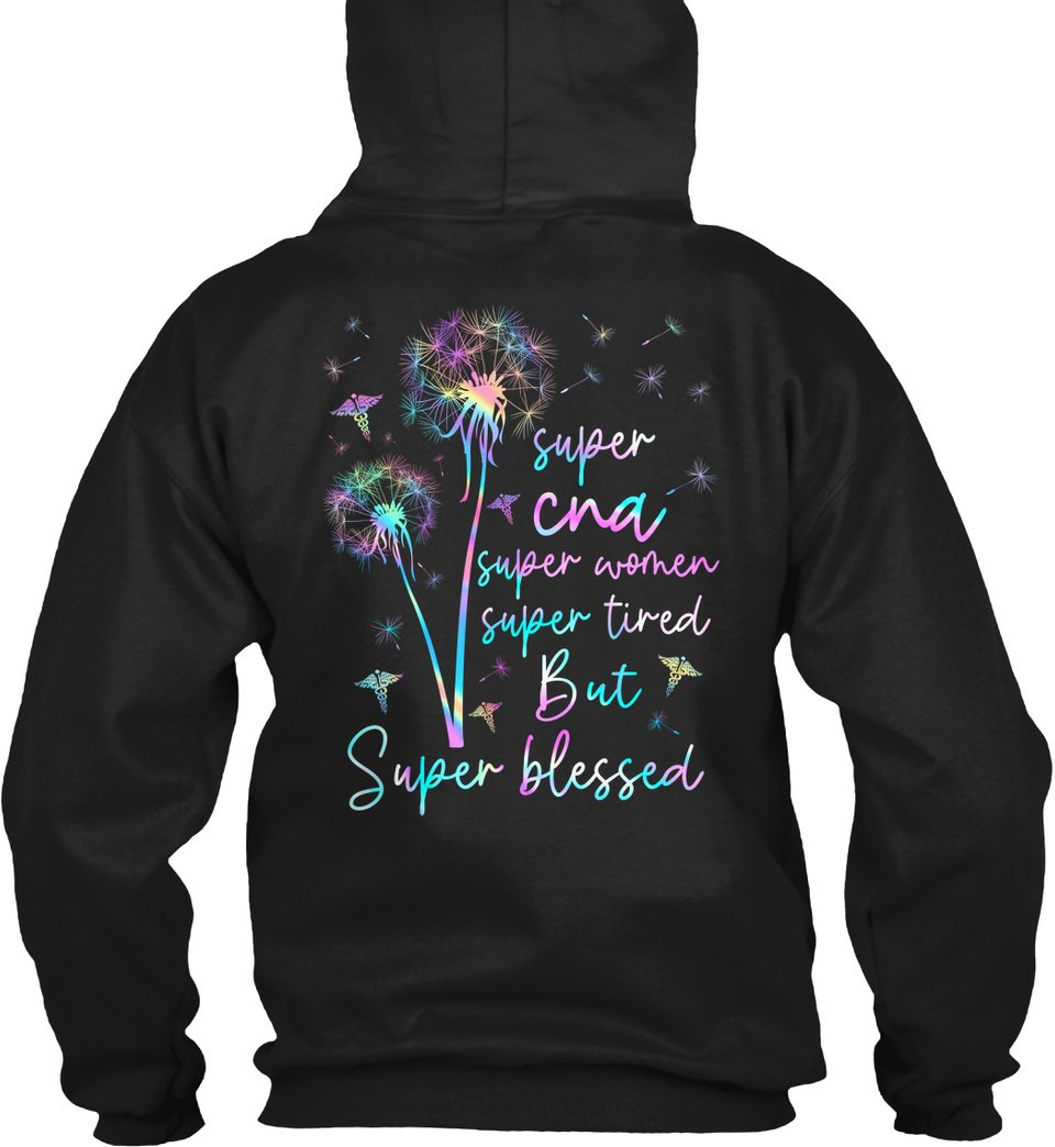 Super CNA Women Tired But Super Blessed Gift Standard Hoodie