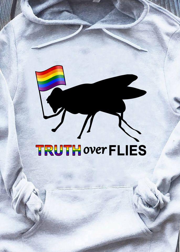 Truth Over Flies LBGT Gift Standard Hoodie