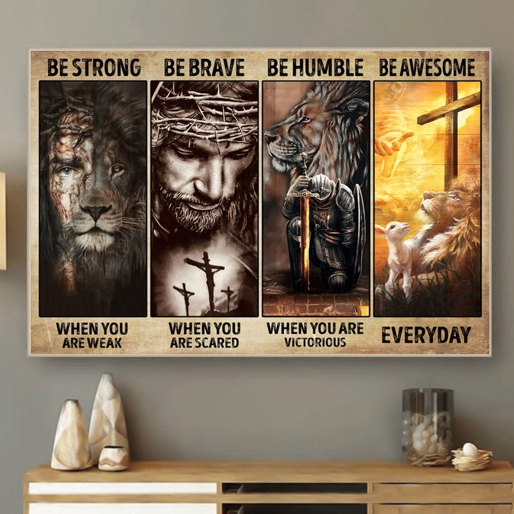 The Cross Jesus Warrior Lion Be Strong Be Brave Be Humble When you Are Weak Home Living Room Wall Decor Horizontal Poster Canvas Y97