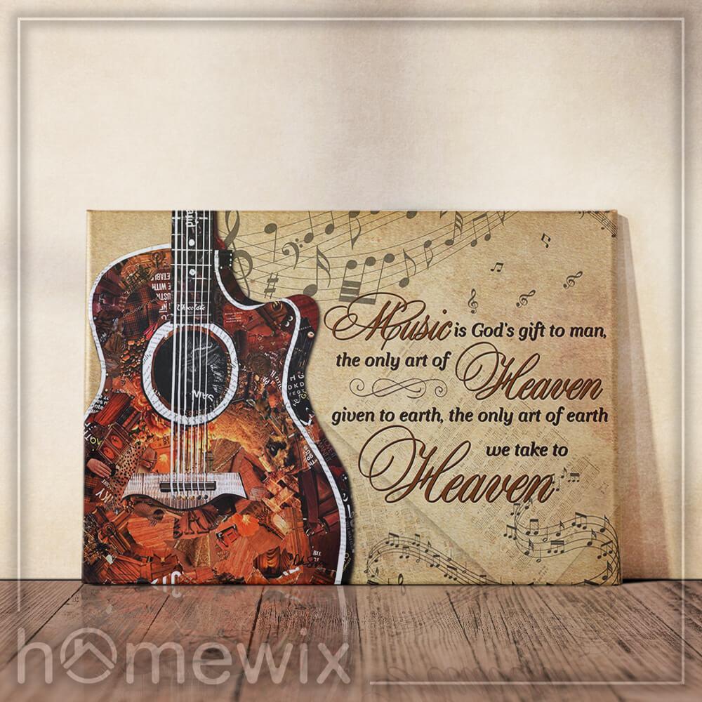 Music Is Gods Gift To Man, Guitar Canvas And Poster | Wall Decor