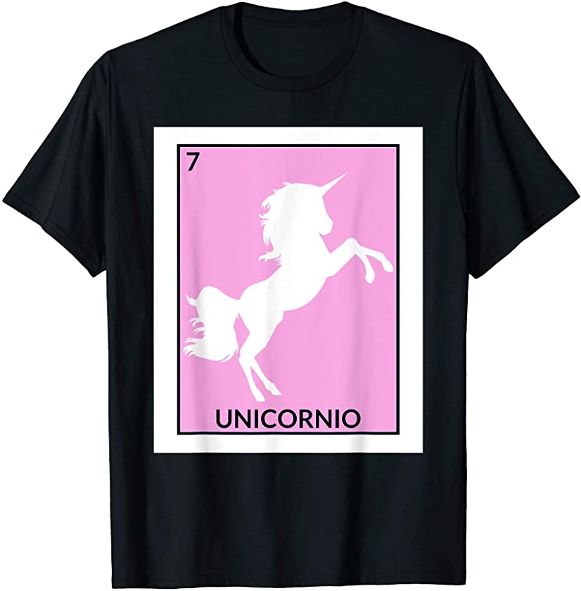 Unicornio Unicorn Funny Mexican Lottery Card Game Lover Gift T-Shirt