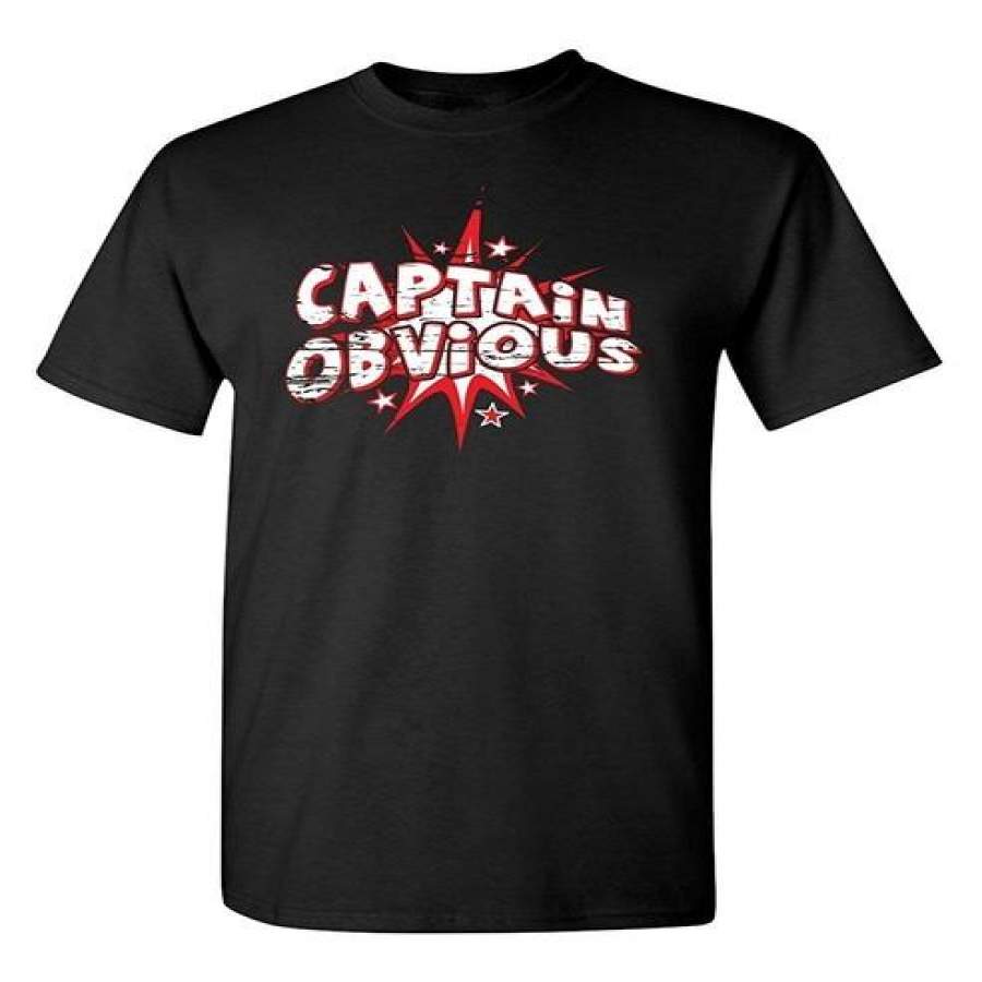 Captain Obvious Mens Adult Humor Graphic Sarcastic Funny T Shirt