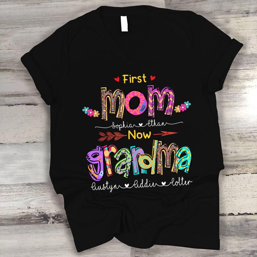 First Mom Now Grandma Mother’S Day Womans Color V-Neck